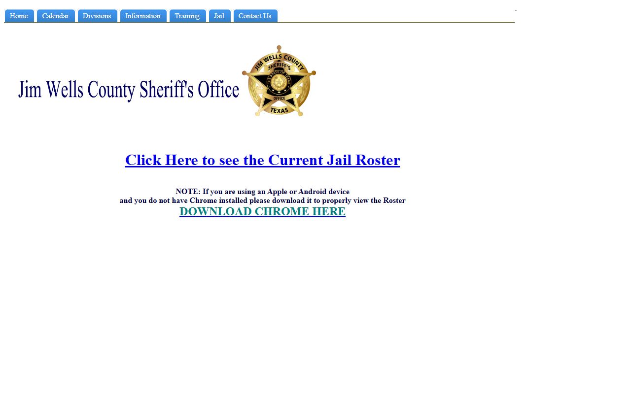 Jim Wells County sheriff jail page with current jail roster link and Chrome mobile note